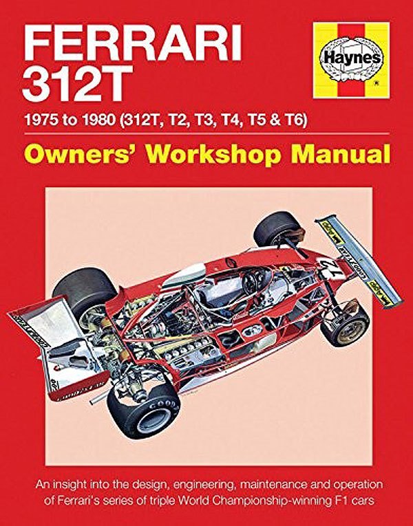 Ferrari 312T Owner`s Workshop Manual by Book