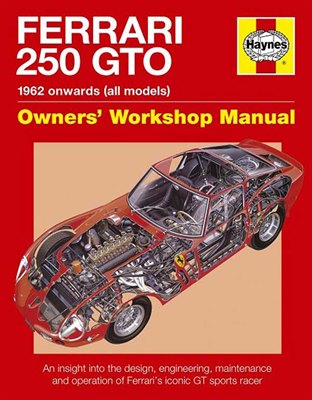 Ferrari 250GTO Owner`s Workshop Manual by Book